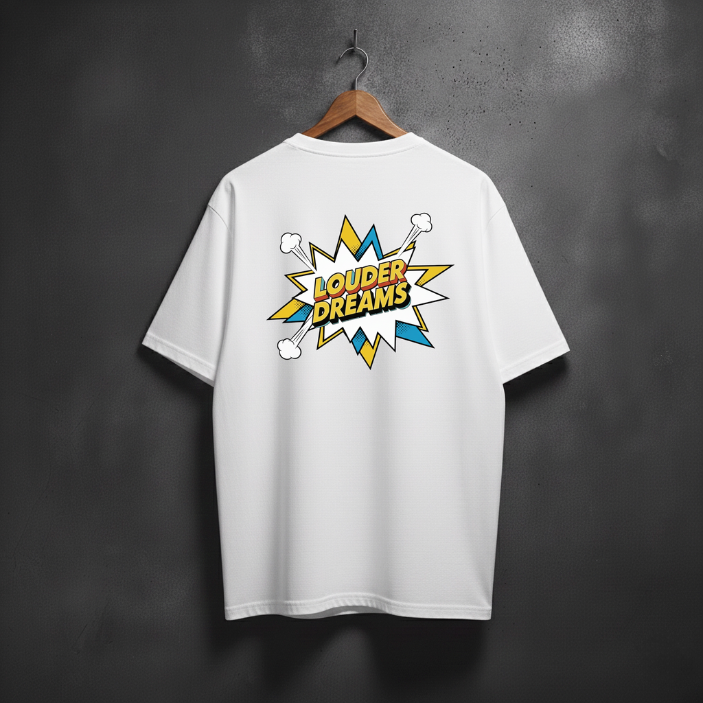 White t-shirt with 'Louder Dreams'  graphic on the back